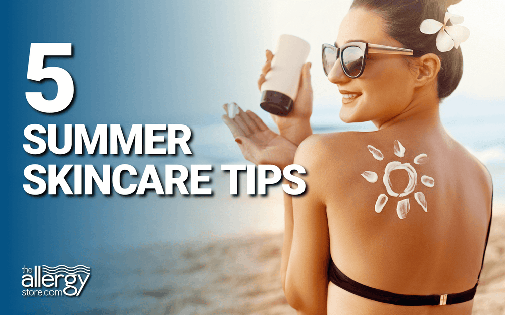 5 Summer Skincare Tips
