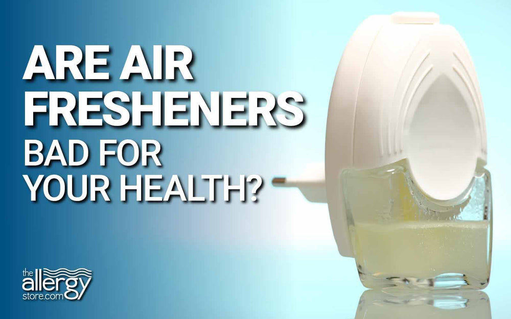 Are Air Fresheners Bad for Your Health?