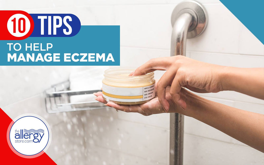 10 Tips to Help Manage Eczema