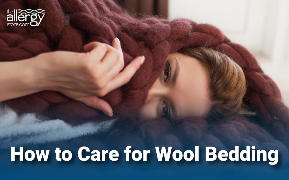 How Do You Take Care of Wool Bedding?