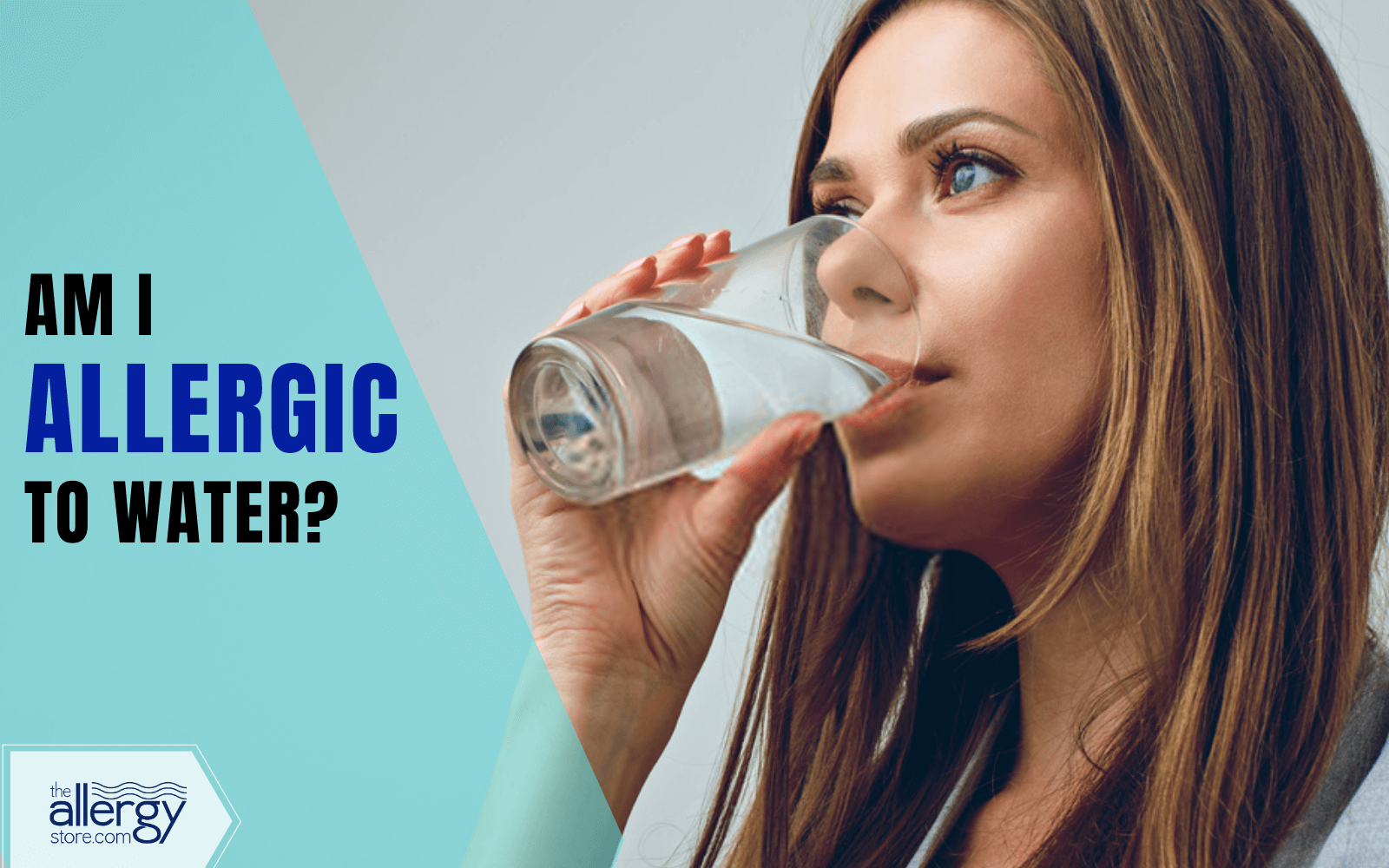 Am I Allergic to Water? Doubtful but it is possible