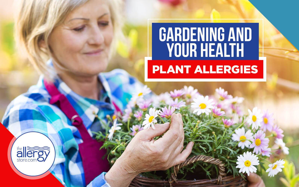 Gardening and Your Health - Plant Allergies