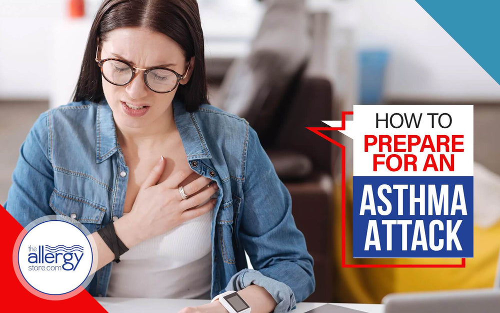 How to Prepare for an Asthma Attack