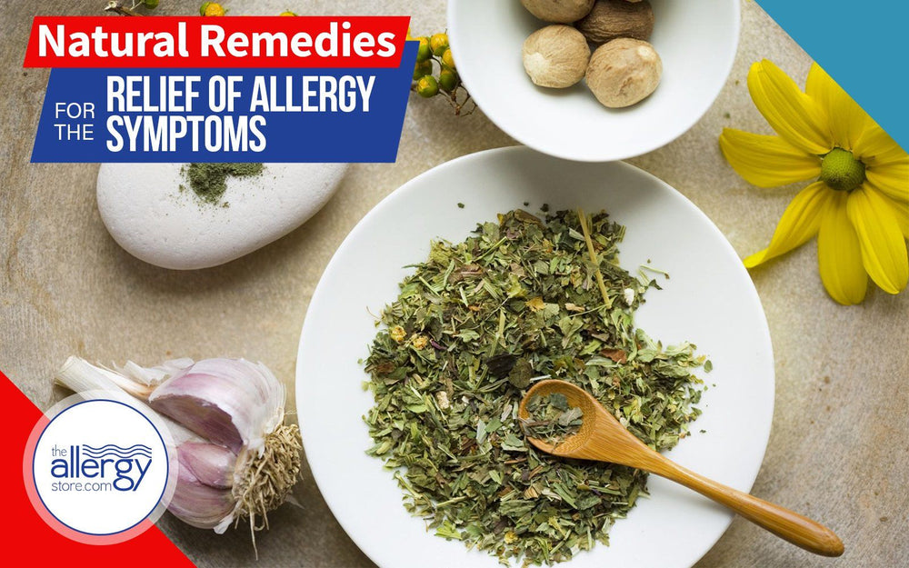 Natural Remedies for the Relief of Allergy Symptoms