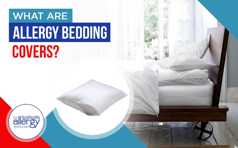 What are Allergy Bedding Covers?