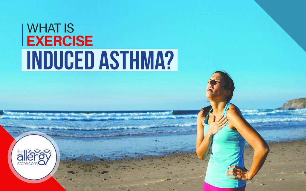What is Exercise Induced Asthma?
