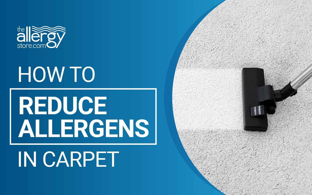 How to Reduce Allergens in Carpet