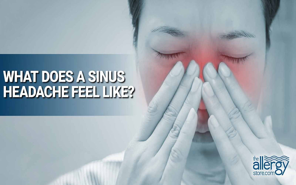 What Does a Sinus Headache Feel Like?