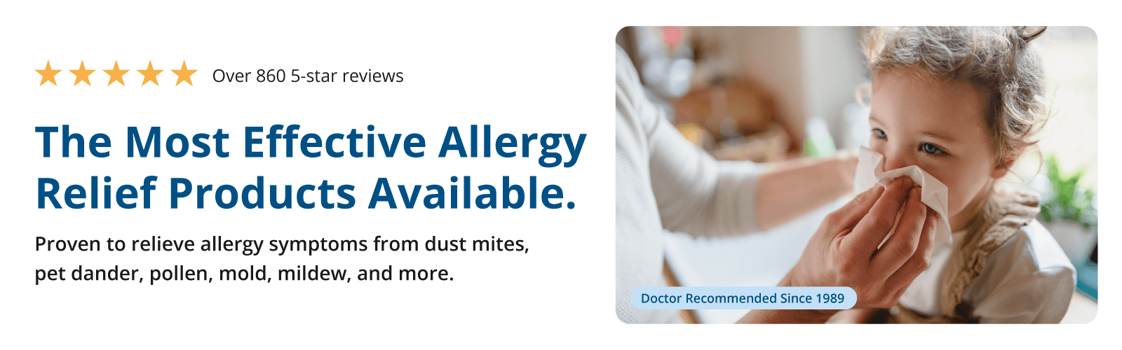 For over 30 years, the Allergy Store has been helping clients across the U.S. and around the world by providing the best possible information and allergy control products that can help you improve the quality of your life. 
